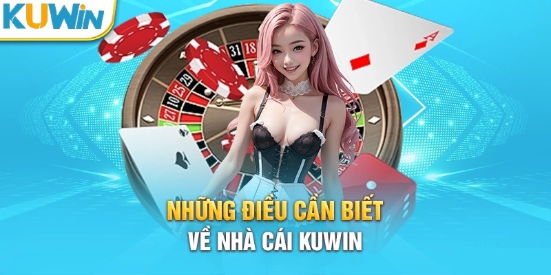 Giới thiệu nhà cái uy tín Kuwin1