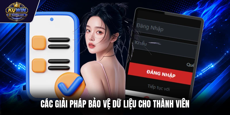Các giải pháp bảo vệ dữ liệu cho thành viên